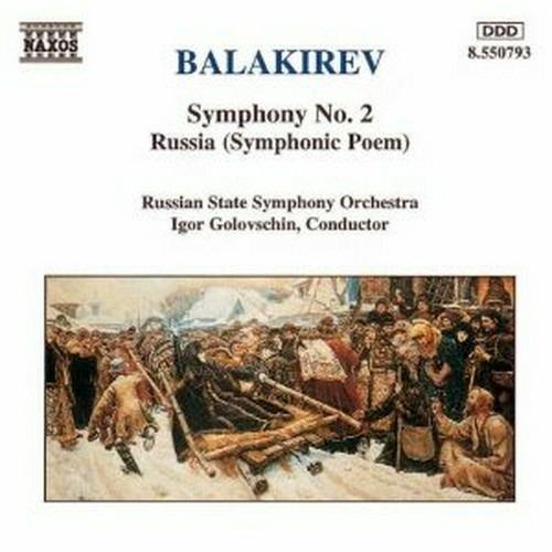 Sinfonia n.2 - Russia - CD Audio di Mily Balakirev,Igor Golovchin,Russian State Symphony Orchestra