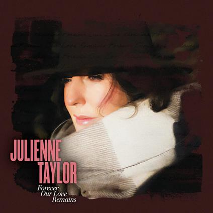 Forever Our Love Remains - Vinile LP di Julienne Taylor