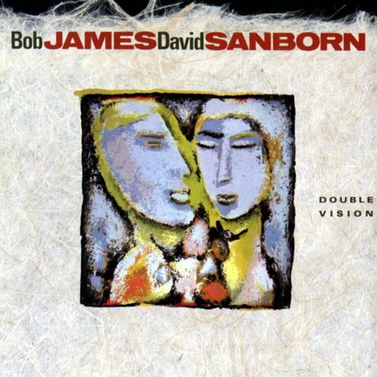 Double Vision - Vinile LP di David Sanborn,Bob James