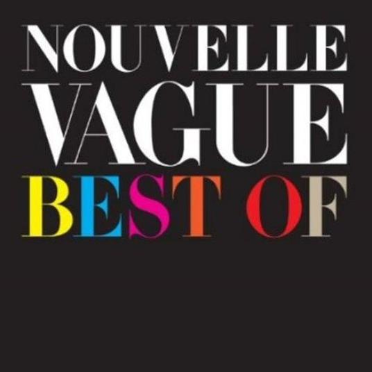 Best Of (Limited Edition) (2 Cd) - CD Audio di Nouvelle Vague