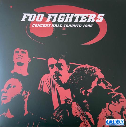 Concert Hall Toronto 3e April 1996 - Vinile LP di Foo Fighters