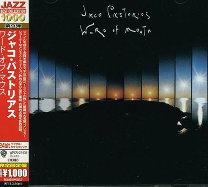 Word Of Mouth (Limited/Low Price/24Bit Digital Remastering) - CD Audio di Jaco Pastorius