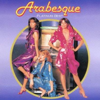 Platinum Best - CD Audio di Arabesque