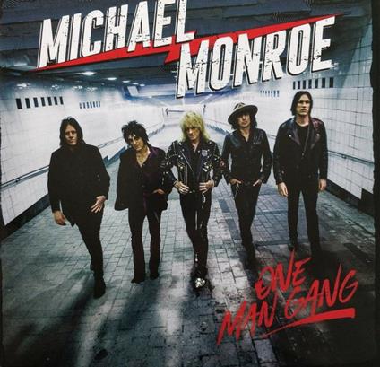 One Man Gang (Deluxe Edition) (Japanese Edition) - CD Audio di Michael Monroe