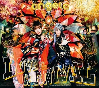 Love & Carnival (Japanese Edition) - CD Audio di Angela