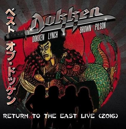 Return to the East Live 2016 (Japanese Edition) - CD Audio di Dokken