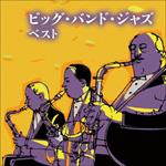 Big Band Jazz Best