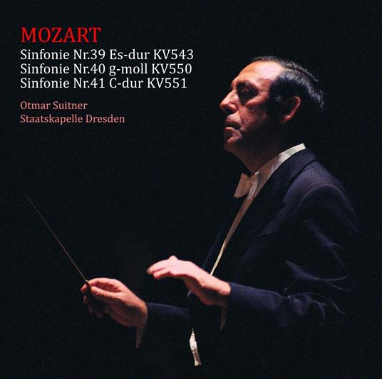 Wolfgang Amadedus Mozart: Sinfonie Nr.39 Es-Dur Kv.543 Sinfonie Nr.40 G-Moll Kv. - CD Audio di Otmar Suitner