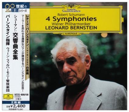 Schumann: The Complete Symphonies (2 Cd) - CD Audio di Leonard Bernstein