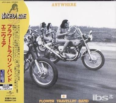 Anywhere (Japanese Edition) - CD Audio di Flower Travellin' Band