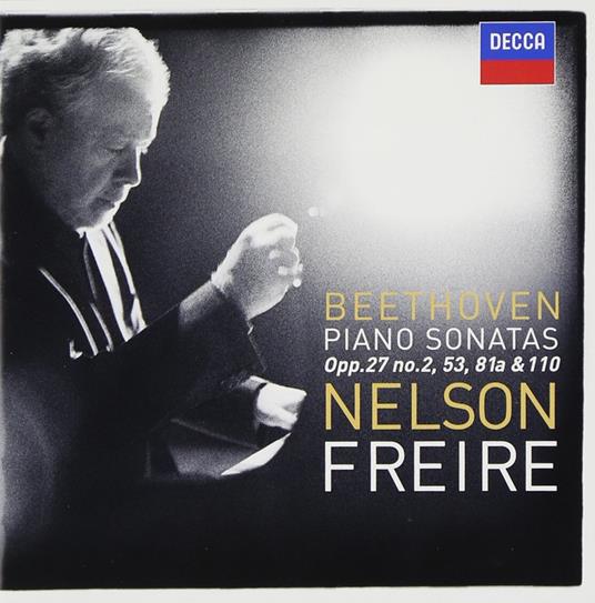 Piano Sonatas Opp. 27, 53 - CD Audio di Ludwig van Beethoven,Nelson Freire