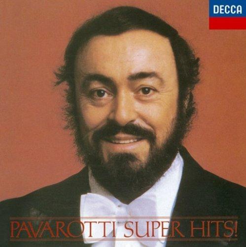 Super Hits! - CD Audio di Luciano Pavarotti