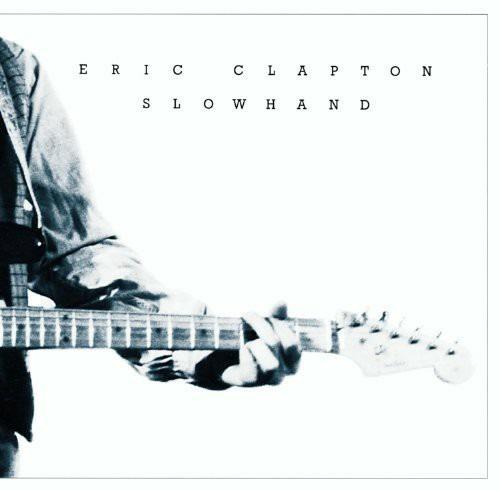 Slowhand - CD Audio di Eric Clapton
