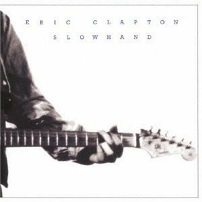 Slowhand (Japanese Edition) - CD Audio di Eric Clapton