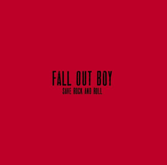 Save Rock And Roll (Deluxe Edition) - CD Audio di Fall Out Boy