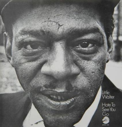 Hate to See You go (Japanese Edition) - CD Audio di Little Walter