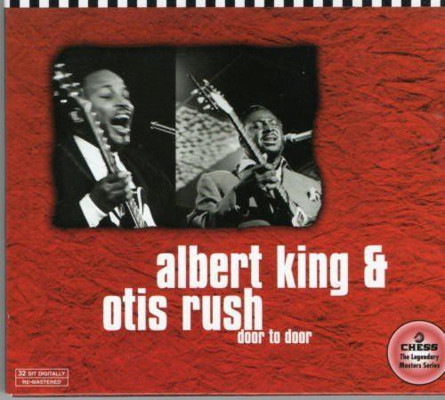 Door To Door - CD Audio di Albert King,Otis Rush