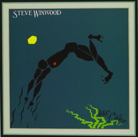 Arc Of A Diver (Japanese Edition) - SHM-CD di Steve Winwood