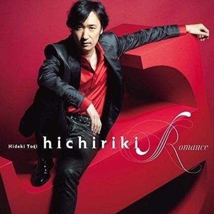 Hichiriki Romance-Aisazu Niha Irarenai (Shm-Cd) - CD Audio di Hideki Togi