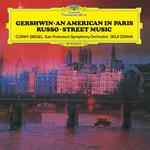 Gershwin: An American In Paris Russo: Street Music