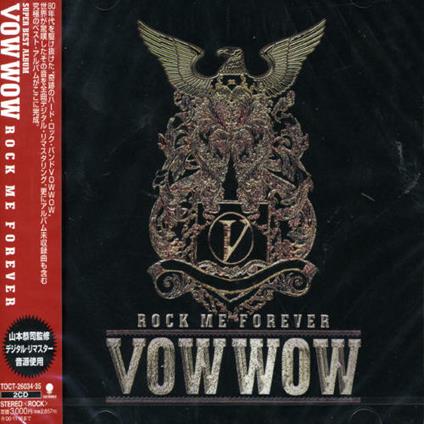 Rock Me Forever - CD Audio di Vow Wow