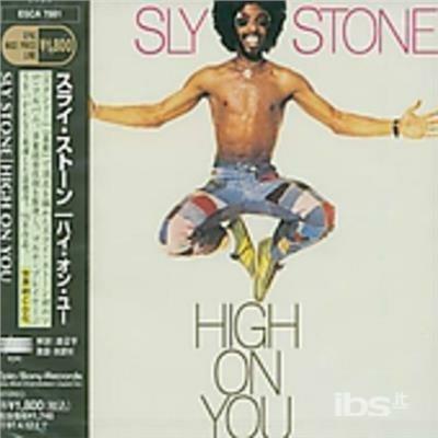 High on You (Japanese Edition) - CD Audio di Sly Stone