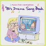 80's Drama Song Book (Colonna Sonora)