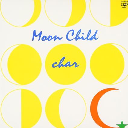 Moon Child - CD Audio di Char