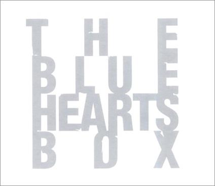 The Blue Hearts Box - CD Audio di Blue Hearts