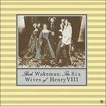 Six Wives of Henry.. (SHM-CD Japanese Edition) - SHM-CD di Rick Wakeman