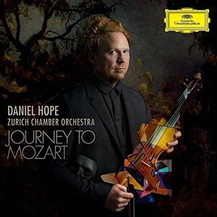 Journey to Mozart (SHM-CD Japanese) - SHM-CD di Wolfgang Amadeus Mozart,Daniel Hope,Orchestra da Camera di Zurigo