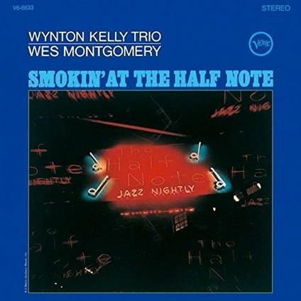 Smokin at the Half Note (UHQCD) (Japanese Edition) - CD Audio di Wes Montgomery