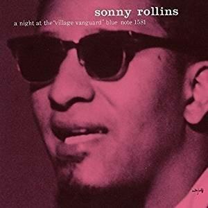 A Night at the Village... (UHQCD) (Japanese Edition) - CD Audio di Sonny Rollins