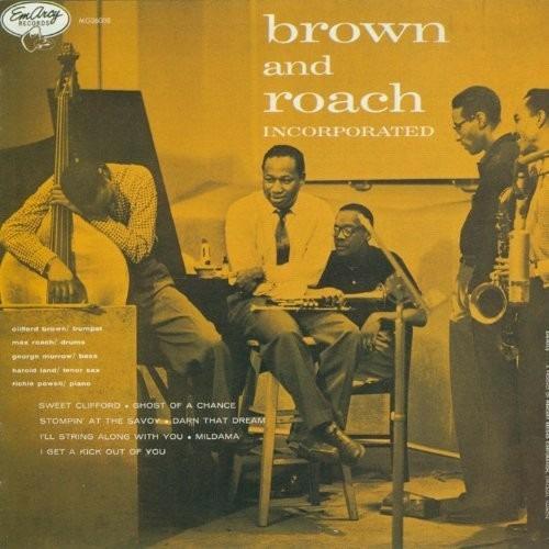 Brown And Roach Incorporated (Shm-Cd-W-Bonus Tra - CD Audio di Clifford Brown