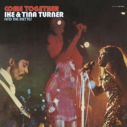 Come Together (Japanese Edition) - CD Audio di Ike & Tina Turner