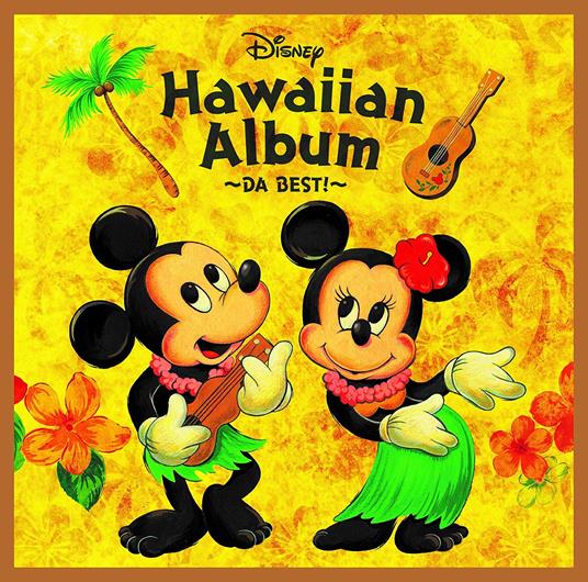 Disney Hawaiian Best Album (Sticker For 1St Pressing) - CD Audio