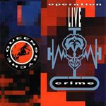 Operation: Livecrime (Limited/W/Bonus Track(Plan))