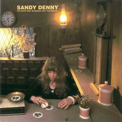 North Star Grassman And The Ravens - CD Audio di Sandy Denny