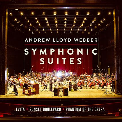 Symphonic Suites - CD Audio di Andrew Lloyd Webber