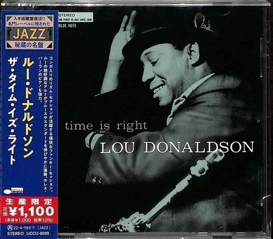 The Time Is Right (Limited) - CD Audio di Lou Donaldson