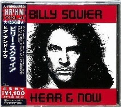 Hear And Now - CD Audio di Billy Squier