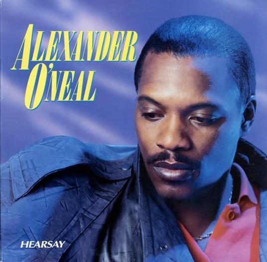 Hearsay - CD Audio di Alexander O'Neal