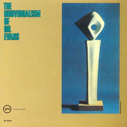 The Individualism Of Gil Evans (Shm-Cd/W/Bonus Track (Plan)/Reissued:Uccu-6151) - SHM-CD di Gil Evans