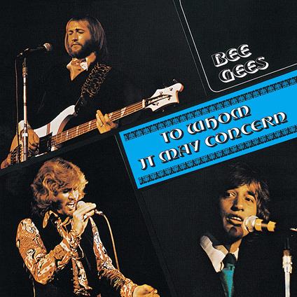 To Whom It May Concern - CD Audio di Bee Gees