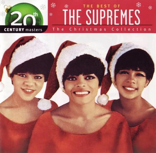 Best Of / 20th Century - Christmas - CD Audio di Diana Ross,Supremes