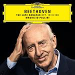 Beethoven: The Late Sonatas Opp. 101 & 106