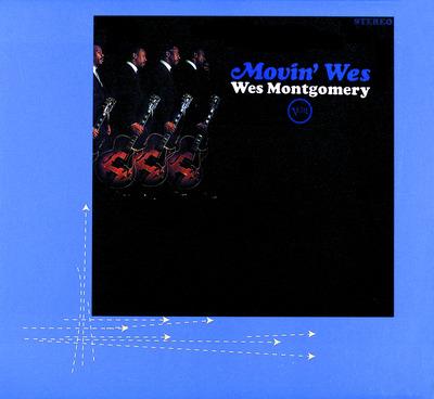 Movin' Wes - CD Audio di Wes Montgomery