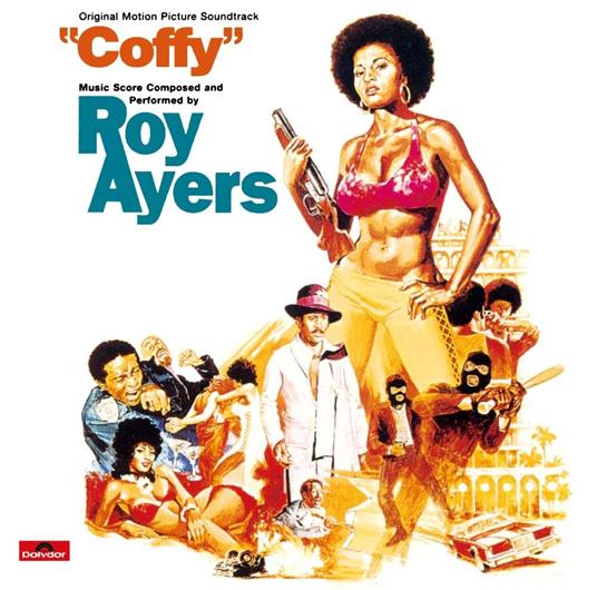 Coffy (Original Motion Picture Soundtrack) (Shm-Cd) - SHM-CD di Roy Ayers
