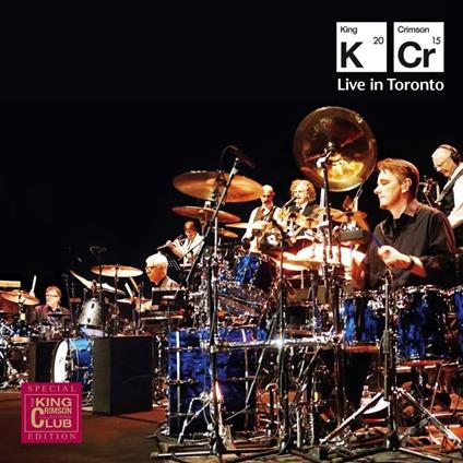 Live In Toronto 2014 - CD Audio di King Crimson