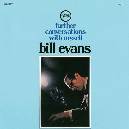 Further Conversations With Myself - CD Audio di Bill Evans